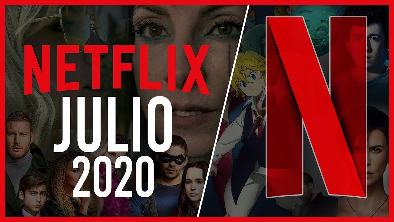 Netflix En Julio Estrenos Y Más Estrenos Revista Kena México 