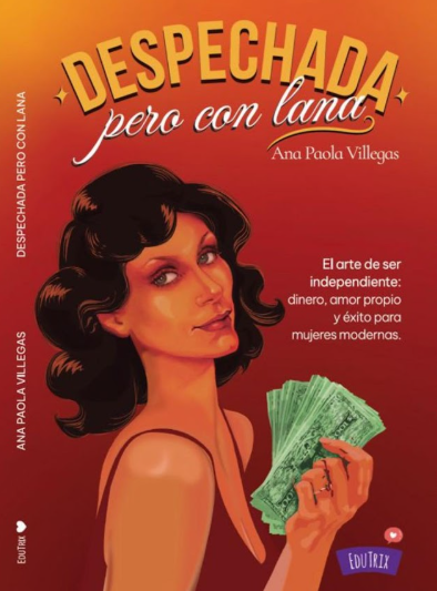 Educación financiera con Ana Paola Villegas