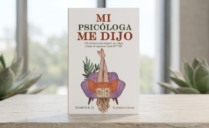 Mi psicóloga me dijo